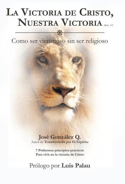La Victoria de Cristo Nuestra Victoria