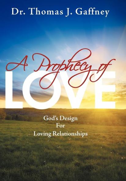 A Prophecy of Love