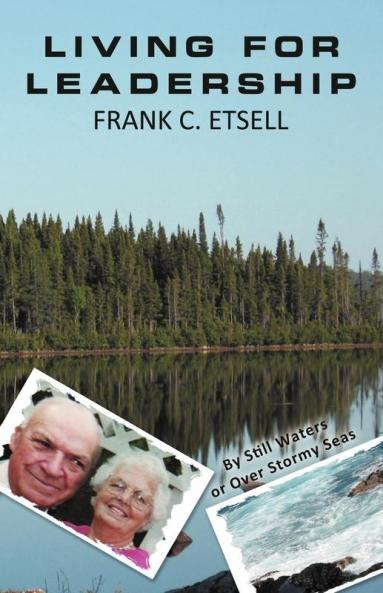 Living for Leadership