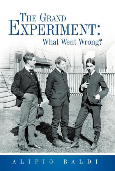 The Grand Experiment