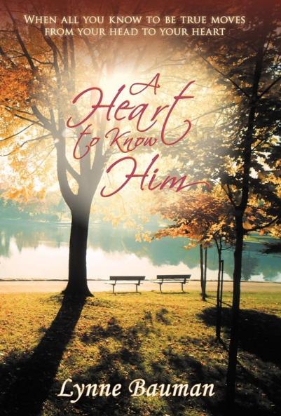A Heart to Know Him
