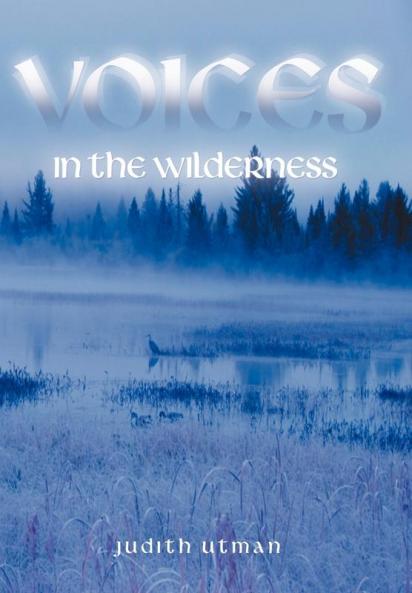 Voices in the Wilderness