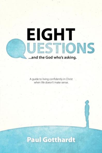 Eight Questions