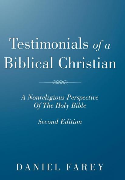 Testimonials of a Biblical Christian