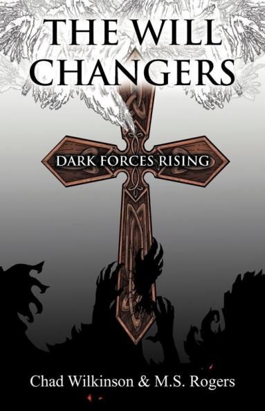 The Will Changers