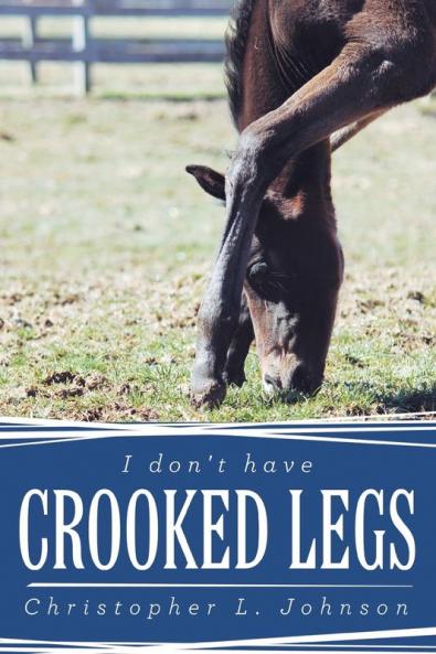 I Don't Have Crooked Legs