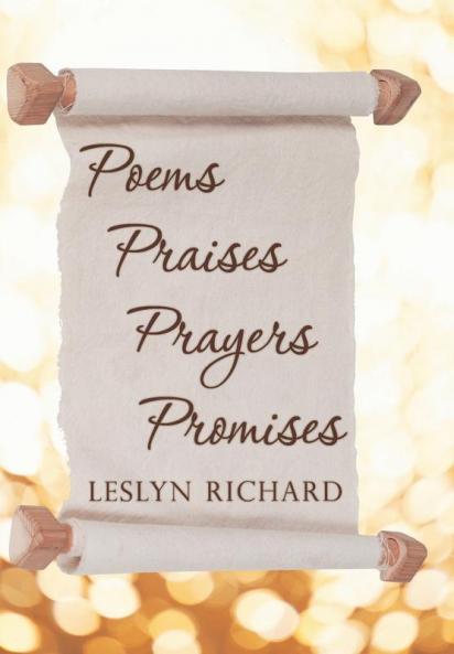 Poems Praises Prayers Promises