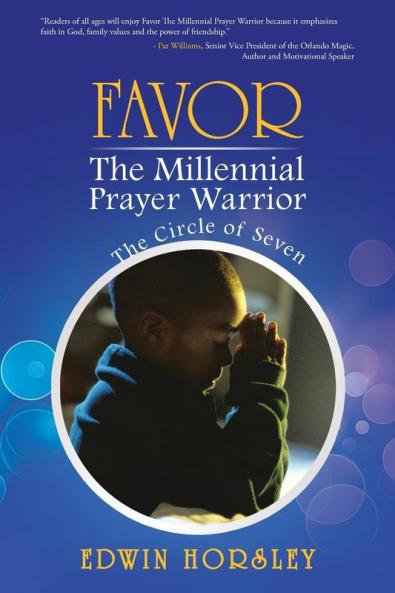 Favor the Millennial Prayer Warrior
