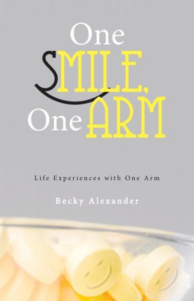 One Smile One Arm