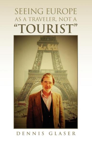 Seeing Europe as a Traveler Not a Tourist