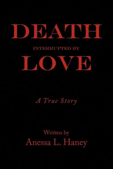 Death Interrupted by Love