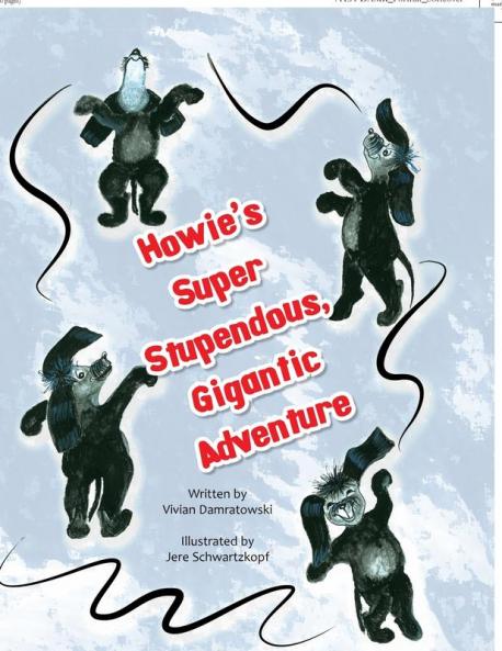 Howie's Super Stupendous Gigantic Adventure