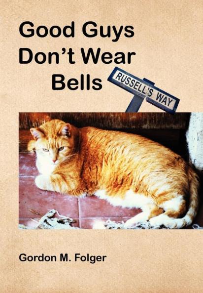 Good Guys Don't Wear Bells