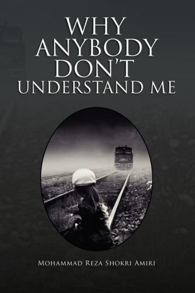 Why Anybody Don't Understand Me