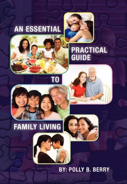 An Essential Practical Guide to Family Living