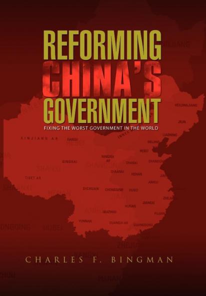 REFORMING CHINA'S GOVERNMENT
