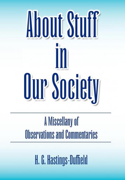 About Stuff in Our Society