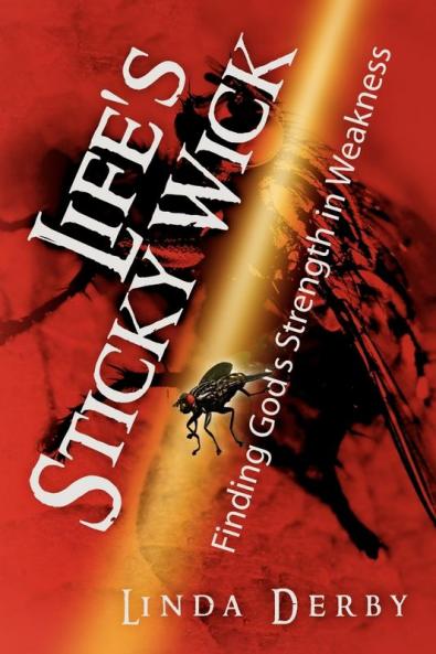 Life's Sticky Wick