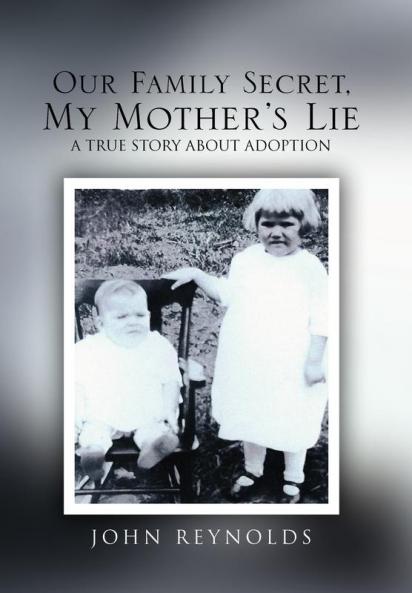 Our Family Secret My Mother's Lie