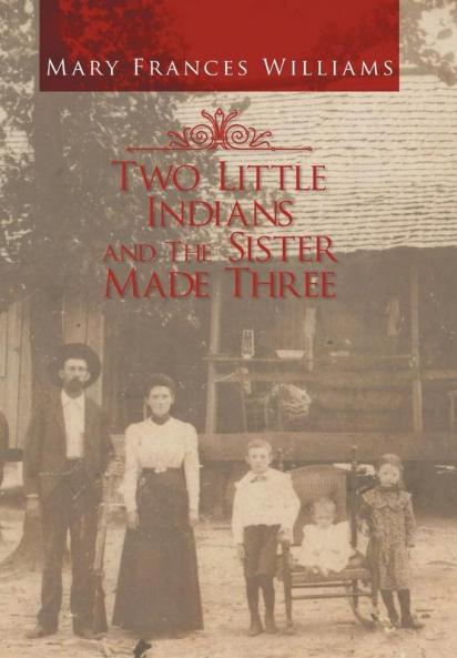 Two Little Indians and the Sister Made Three