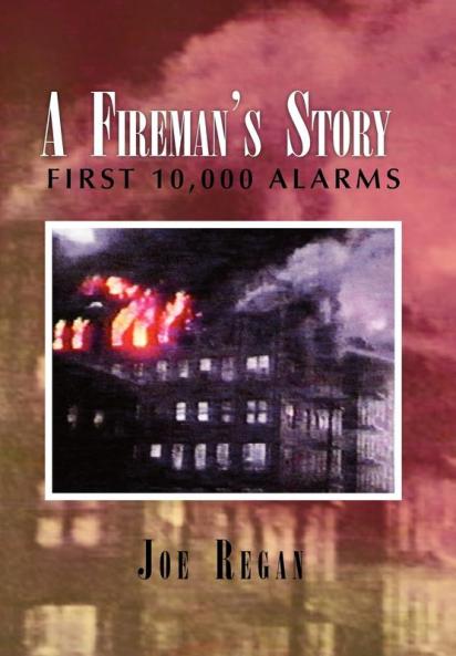 A Fireman's Story
