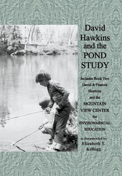David Hawkins and the Pond Study