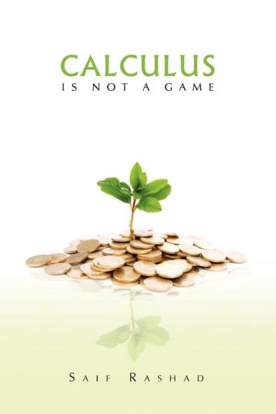 Calculus Is Not a Game