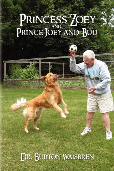 Princess Zoey and Prince Joey and Bud