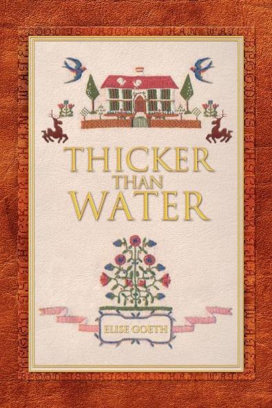 Thicker Than Water