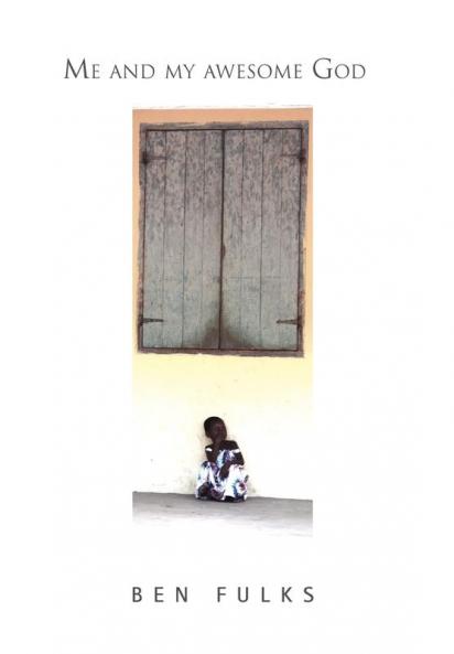 Me and My Awesome God