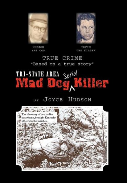 Tri-State Area Mad Dog Killer