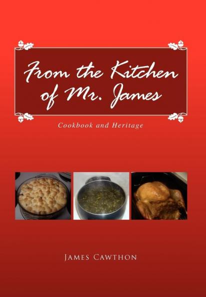 From the Kitchen of Mr. James