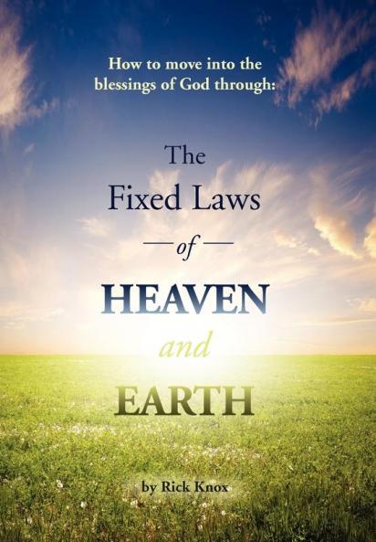 The Fixed Laws of Heaven and Earth