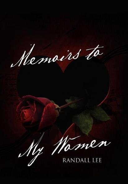 Memoirs to My Women