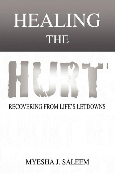 Healing the Hurt