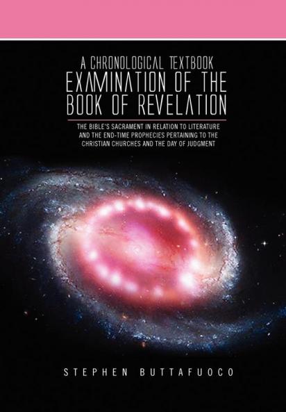 A Chronological Textbook Examination of the Book of Revelation