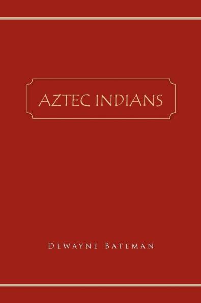 Aztec Indians