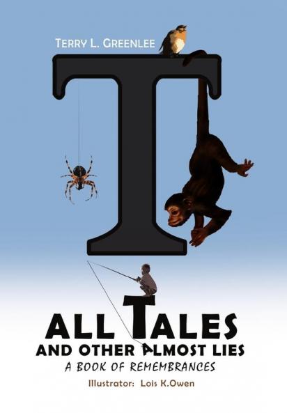 Tall Tales and Other Almost Lies
