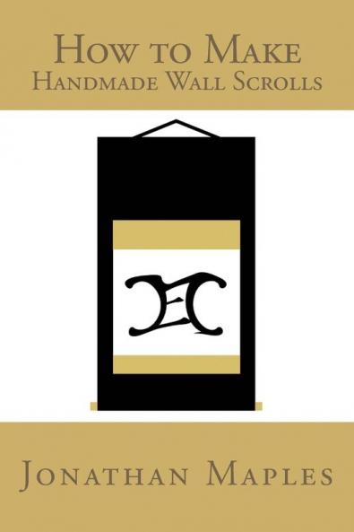 How to Make Handmade Wall Scrolls