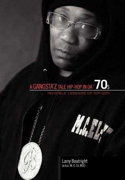 A Gangsta'z Tale Hip-Hop in Da '70s