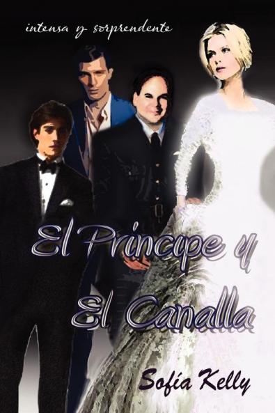 El Principe y El Canalla...