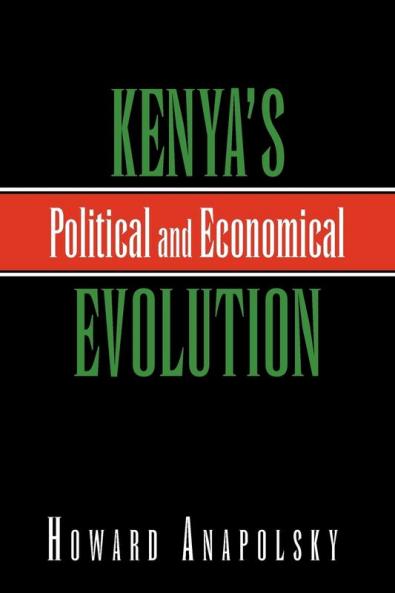 Kenya's Political and Economical Evolution