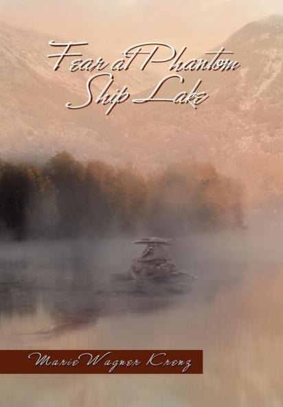 Fear at Phantom Ship Lake