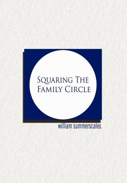 Squaring the Family Circle