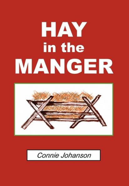 Hay in the Manger