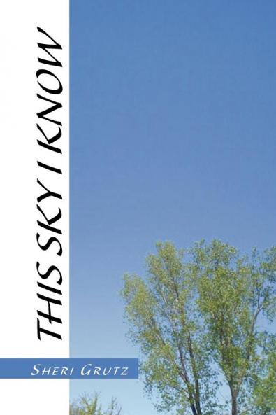 This Sky I Know