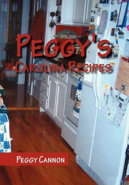 Peggy's Carolina Recipes