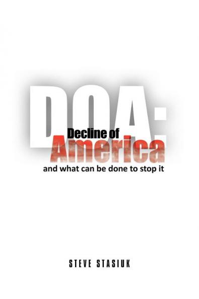DOA: Decline of America