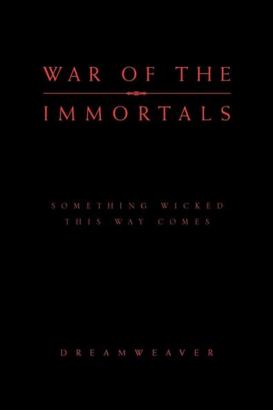 War of the Immortals