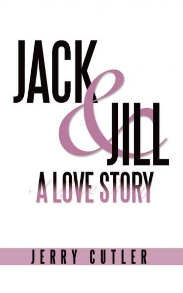 Jack and Jill a Love Story